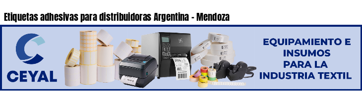 Etiquetas adhesivas para distribuidoras Argentina - Mendoza