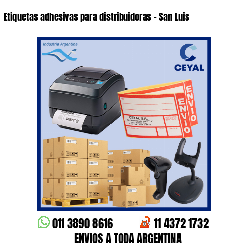 Etiquetas adhesivas para distribuidoras - San Luis