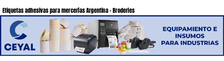 Etiquetas adhesivas para mercerías Argentina - Broderies