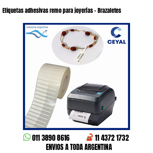 Etiquetas adhesivas remo para joyerías - Brazaletes