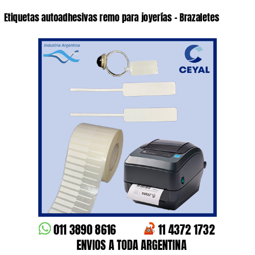 Etiquetas autoadhesivas remo para joyerías – Brazaletes