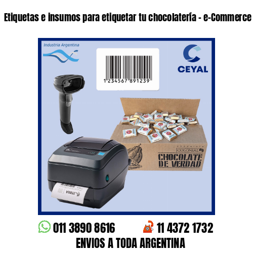 Etiquetas e insumos para etiquetar tu chocolatería - e-Commerce