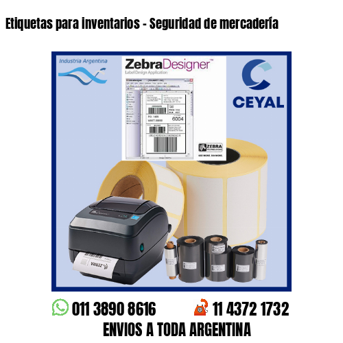 Etiquetas para inventarios – Seguridad de mercadería