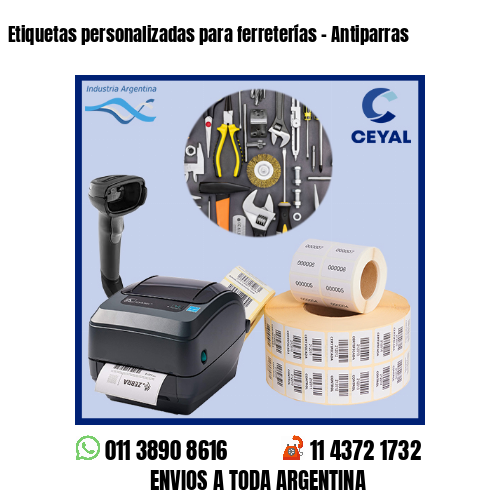 Etiquetas personalizadas para ferreterías - Antiparras