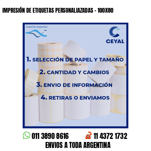 IMPRESIÓN DE ETIQUETAS PERSONALIAZADAS - 100X80