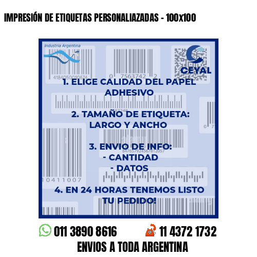 IMPRESIÓN DE ETIQUETAS PERSONALIAZADAS - 100x100