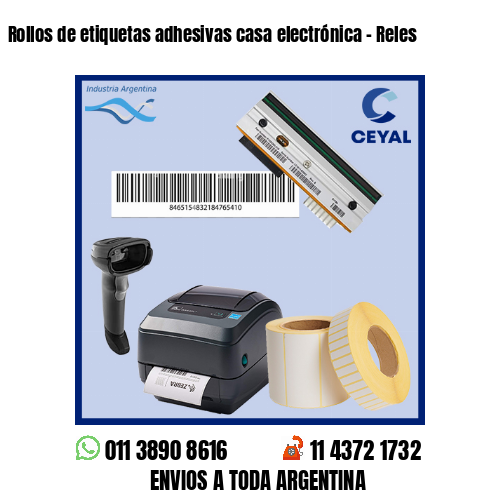 Rollos de etiquetas adhesivas casa electrónica – Reles