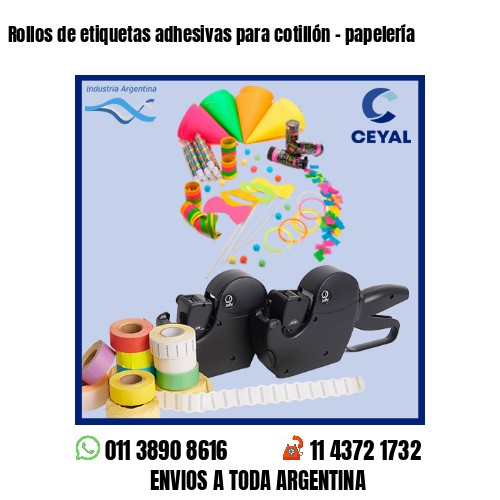 Rollos de etiquetas adhesivas para cotillón – papelería