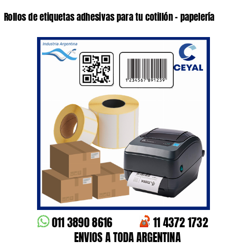 Rollos de etiquetas adhesivas para tu cotillón - papelería