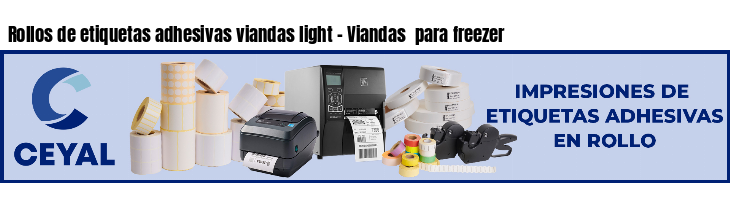 Rollos de etiquetas adhesivas viandas light - Viandas  para freezer