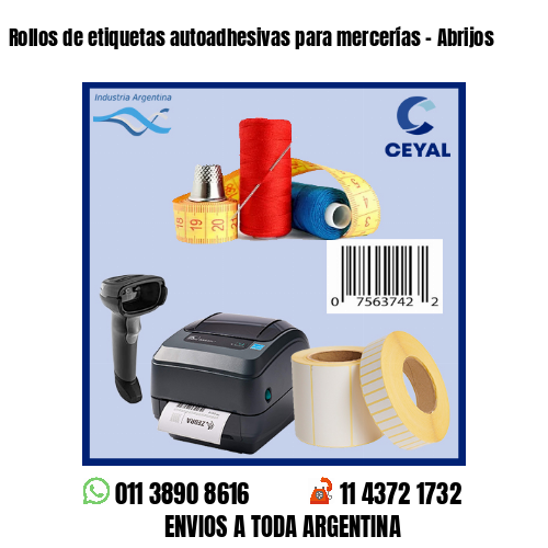 Rollos de etiquetas autoadhesivas para mercerías - Abrijos