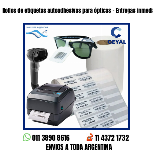 Rollos de etiquetas autoadhesivas para ópticas – Entregas inmediatas!