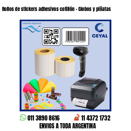 Rollos de stickers adhesivos cotillón - Globos y piñatas