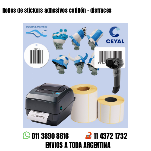 Rollos de stickers adhesivos cotillón – disfraces