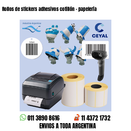 Rollos de stickers adhesivos cotillón - papelería