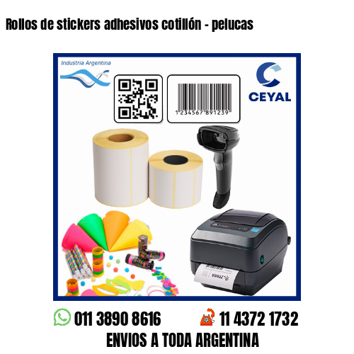 Rollos de stickers adhesivos cotillón - pelucas