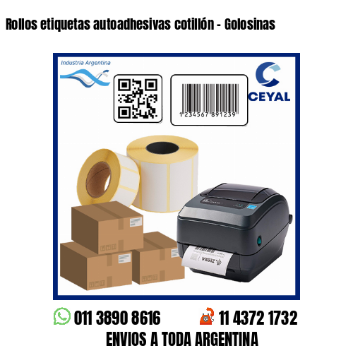 Rollos etiquetas autoadhesivas cotillón – Golosinas