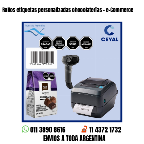 Rollos etiquetas personalizadas chocolaterías - e-Commerce