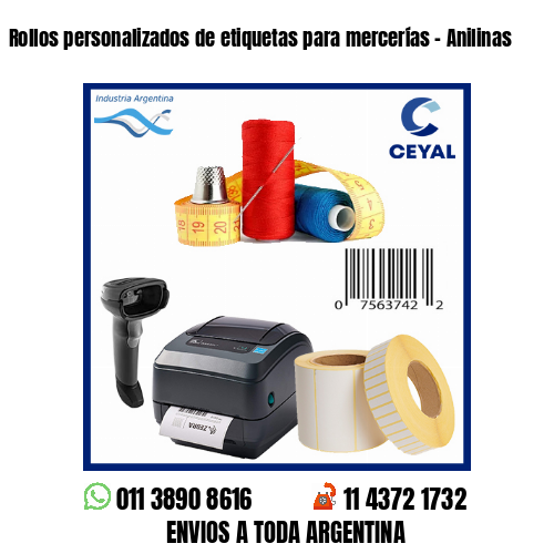 Rollos personalizados de etiquetas para mercerías – Anilinas