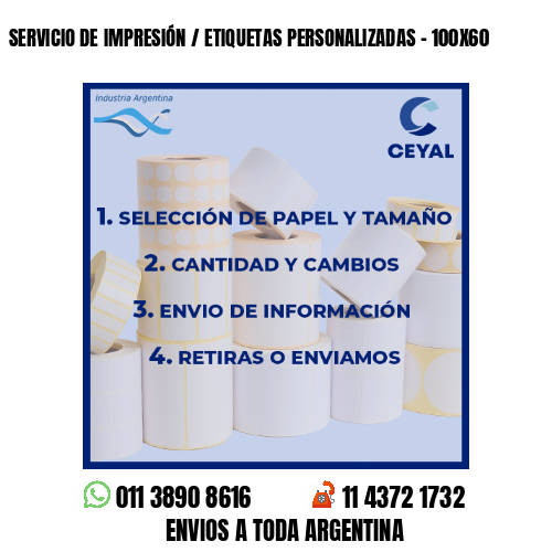 SERVICIO DE IMPRESIÓN / ETIQUETAS PERSONALIZADAS – 100X60