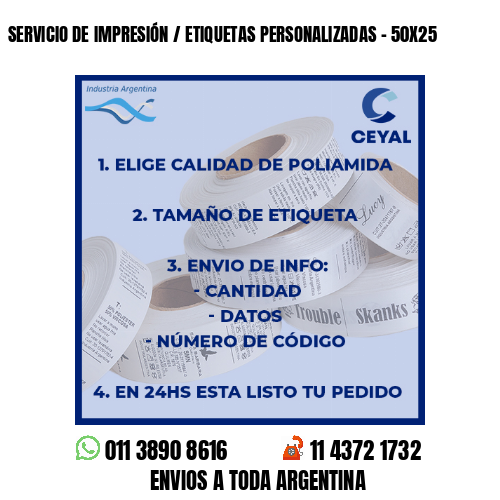 SERVICIO DE IMPRESIÓN / ETIQUETAS PERSONALIZADAS – 50X25