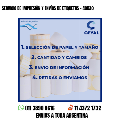 SERVICIO DE IMPRESIÒN Y ENVÍOS DE ETIQUETAS – 40X30