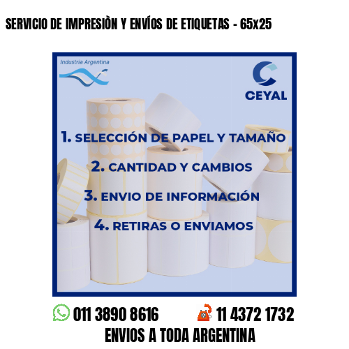 SERVICIO DE IMPRESIÒN Y ENVÍOS DE ETIQUETAS - 65x25