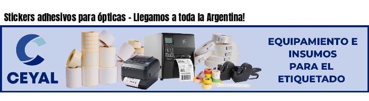 Stickers adhesivos para ópticas - Llegamos a toda la Argentina!