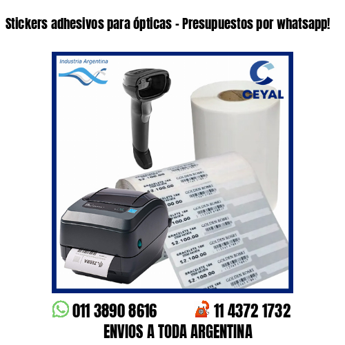 Stickers adhesivos para ópticas – Presupuestos por whatsapp!