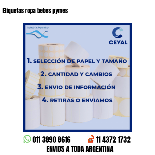 Etiquetas ropa bebes pymes