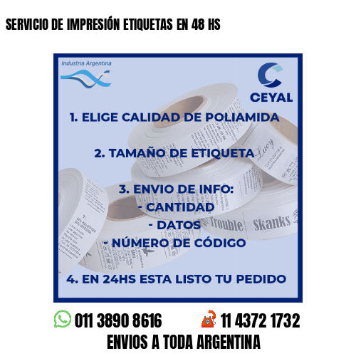 SERVICIO DE IMPRESIÓN ETIQUETAS EN 48 HS 