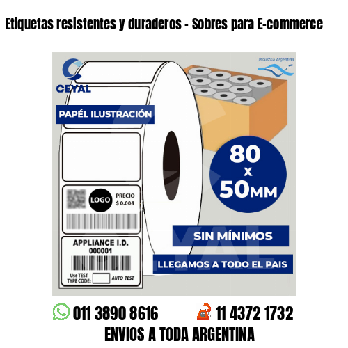 Etiquetas resistentes y duraderos - Sobres para E-commerce