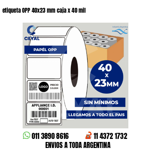 etiqueta OPP 40x23 mm caja x 40 mil