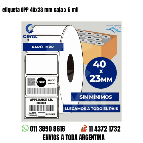 etiqueta OPP 40×23 mm caja x 5 mil