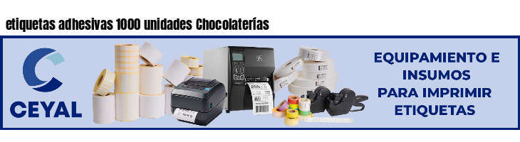 etiquetas adhesivas 1000 unidades Chocolaterías