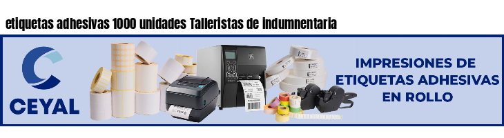 etiquetas adhesivas 1000 unidades Talleristas de indumnentaria