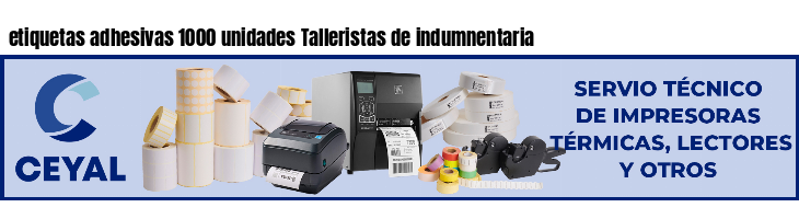 etiquetas adhesivas 1000 unidades Talleristas de indumnentaria