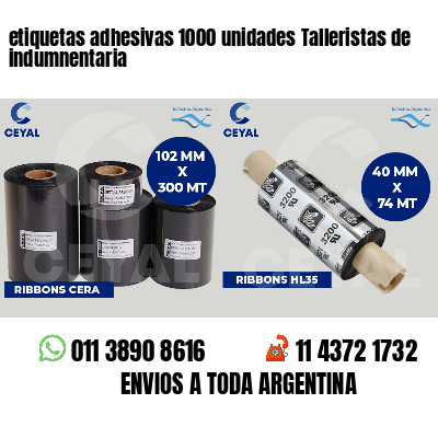 etiquetas adhesivas 1000 unidades Talleristas de indumnentaria