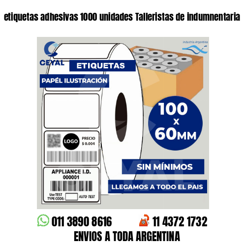 etiquetas adhesivas 1000 unidades Talleristas de indumnentaria