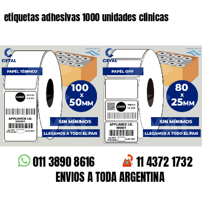 etiquetas adhesivas 1000 unidades clinicas