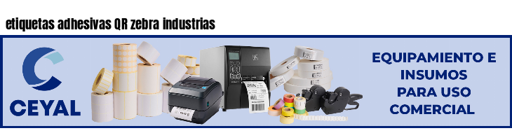 etiquetas adhesivas QR zebra industrias