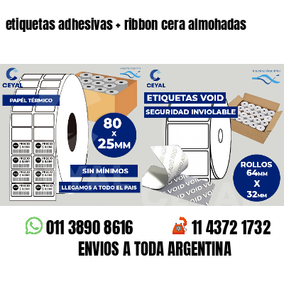 etiquetas adhesivas   ribbon cera almohadas