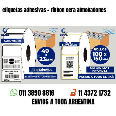 etiquetas adhesivas   ribbon cera almohadones