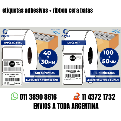 etiquetas adhesivas   ribbon cera batas