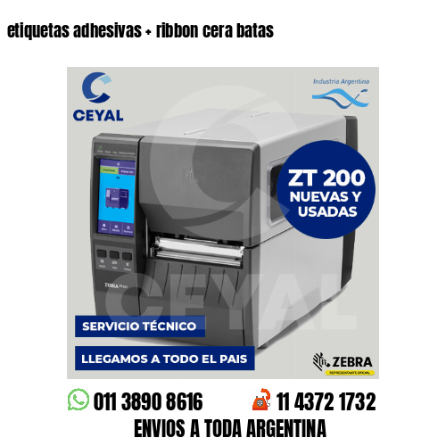 etiquetas adhesivas   ribbon cera batas