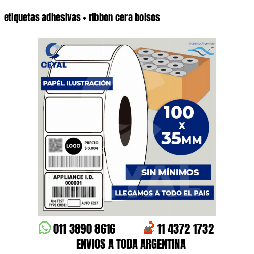 etiquetas adhesivas   ribbon cera bolsos