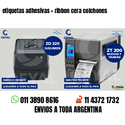 etiquetas adhesivas   ribbon cera colchones