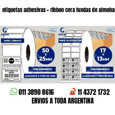 etiquetas adhesivas   ribbon cera fundas de almohadas