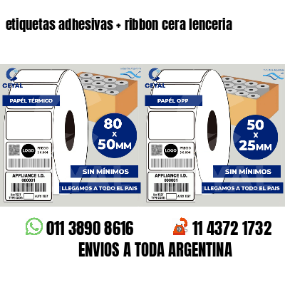 etiquetas adhesivas   ribbon cera lenceria