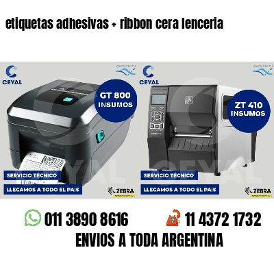 etiquetas adhesivas   ribbon cera lenceria